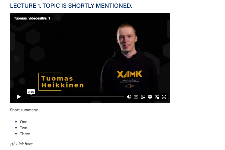 Esimerkki kuva,lyhyt video, yksittäinen teema.